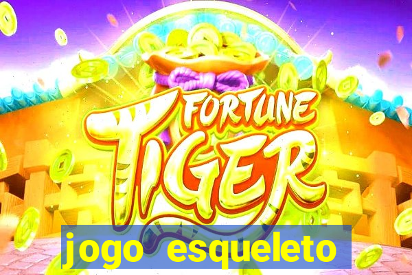 jogo esqueleto explosivo 2